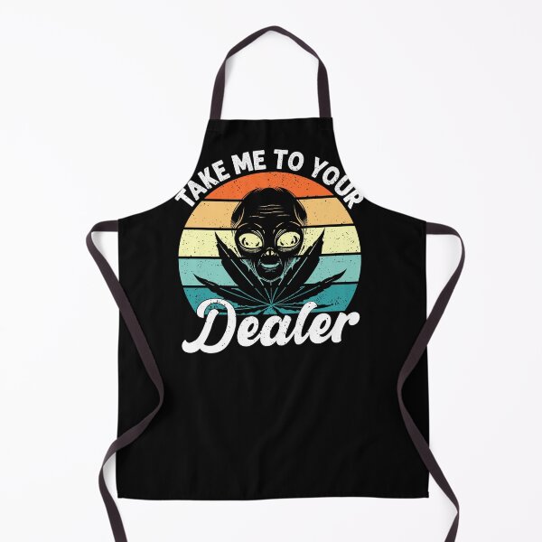 Item preview, Take me to your dealer weed cannabis 420 THC outfit designed and sold by Alpmedia.