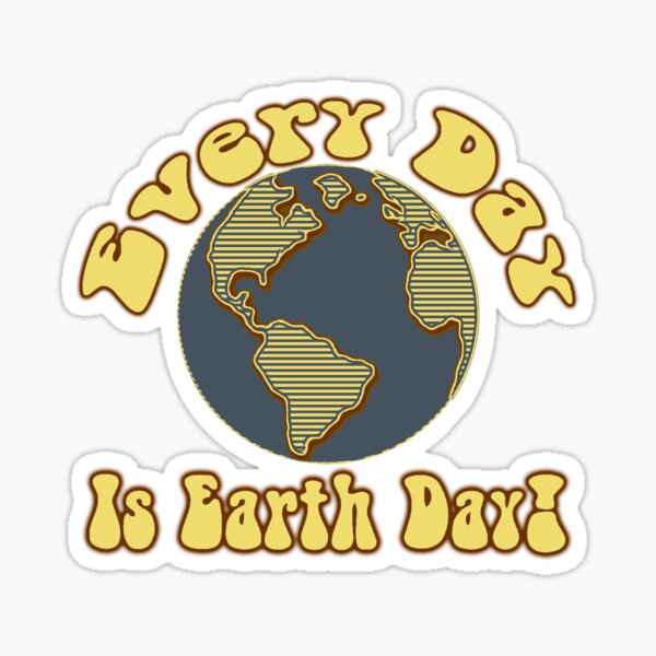 Item preview, Every Day is Earth Day - Brown & Blue designed and sold by StillMeadow.