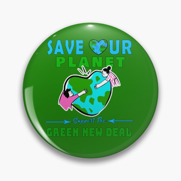 Item preview,  save planet keep it green, Climate Change - Green New Deal  designed and sold by Tiziza.