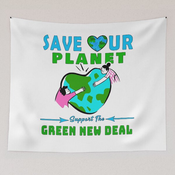 Item preview,  save planet keep it green, Climate Change - Green New Deal  designed and sold by Tiziza.