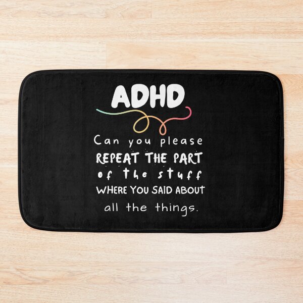 Item preview, ADHD - Can you please repeat the part of the stuff where you said about all the things - Light on Dark designed and sold by TheBerriesADHD.