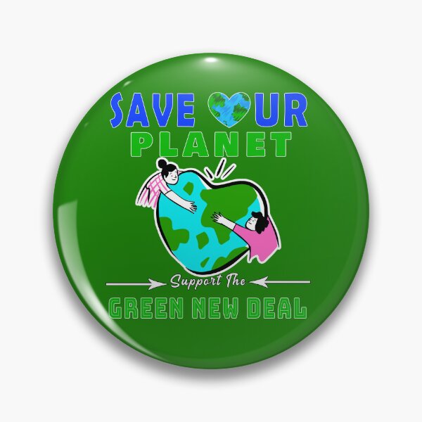 Item preview, save planet keep it green, Climate Change - Green New Deal  designed and sold by Tiziza.