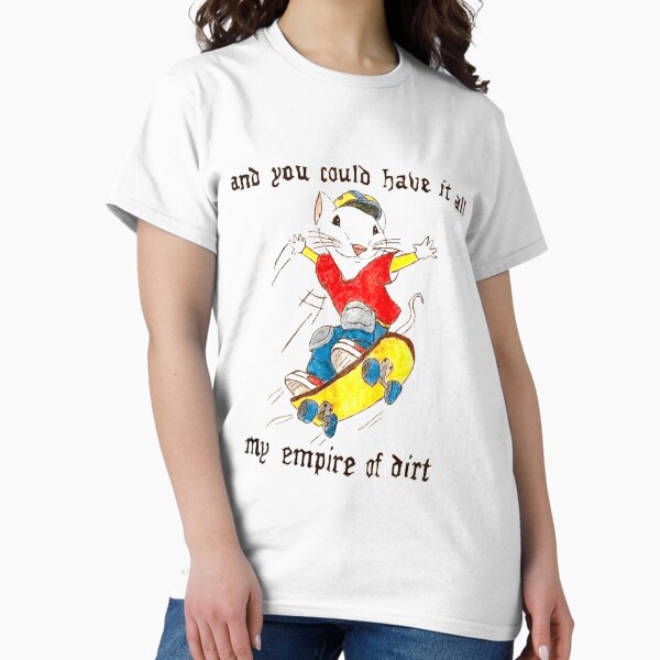Aperçu de l'œuvre Stuart Little "Vous pourriez tout avoir Mon empire de la saleté" Skateboard Meme créée et vendue par Dalekslayer3699.