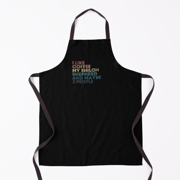 Item preview, I Like Coffee My Shiloh Shepherd And Maybe 3 People designed and sold by kindxinn.