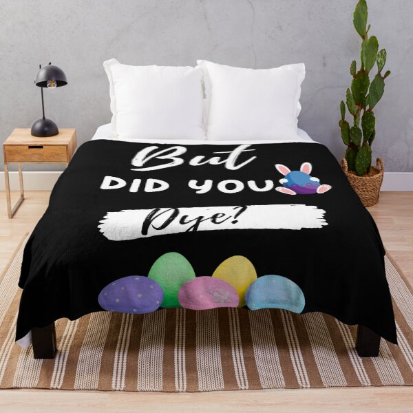 Item preview, Funny Easter egg but did you dye? designed and sold by Sam Artist.