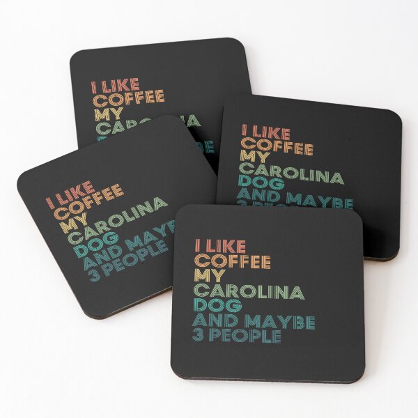 Item preview, I Like Coffee My Carolina Dog And Maybe 3 People designed and sold by kindxinn.