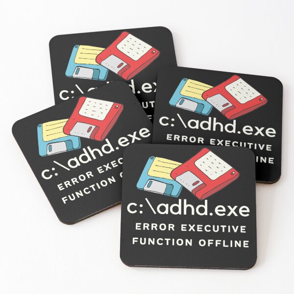 Item preview, C:\ADHD.exe - Error Executive Function Offline - Option 3 - Light on Dark designed and sold by TheBerriesADHD.