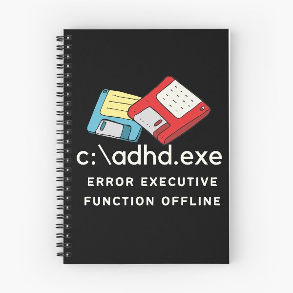 Item preview, C:\ADHD.exe - Error Executive Function Offline - Option 3 - Light on Dark designed and sold by TheBerriesADHD.