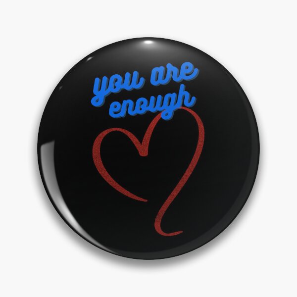 Item preview, You are enough designed and sold by Unravelling.