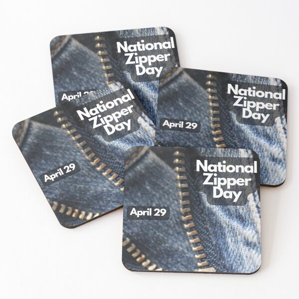 Item preview, National Zipper Day April 29 designed and sold by brady4415.