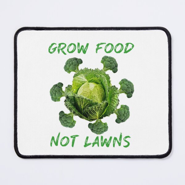 Item preview, Grow Food Not Lawns designed and sold by Tiziza.