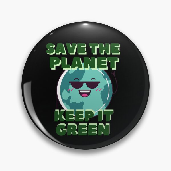 Item preview, save the planet keep it green designed and sold by JAdotdotDesigns.