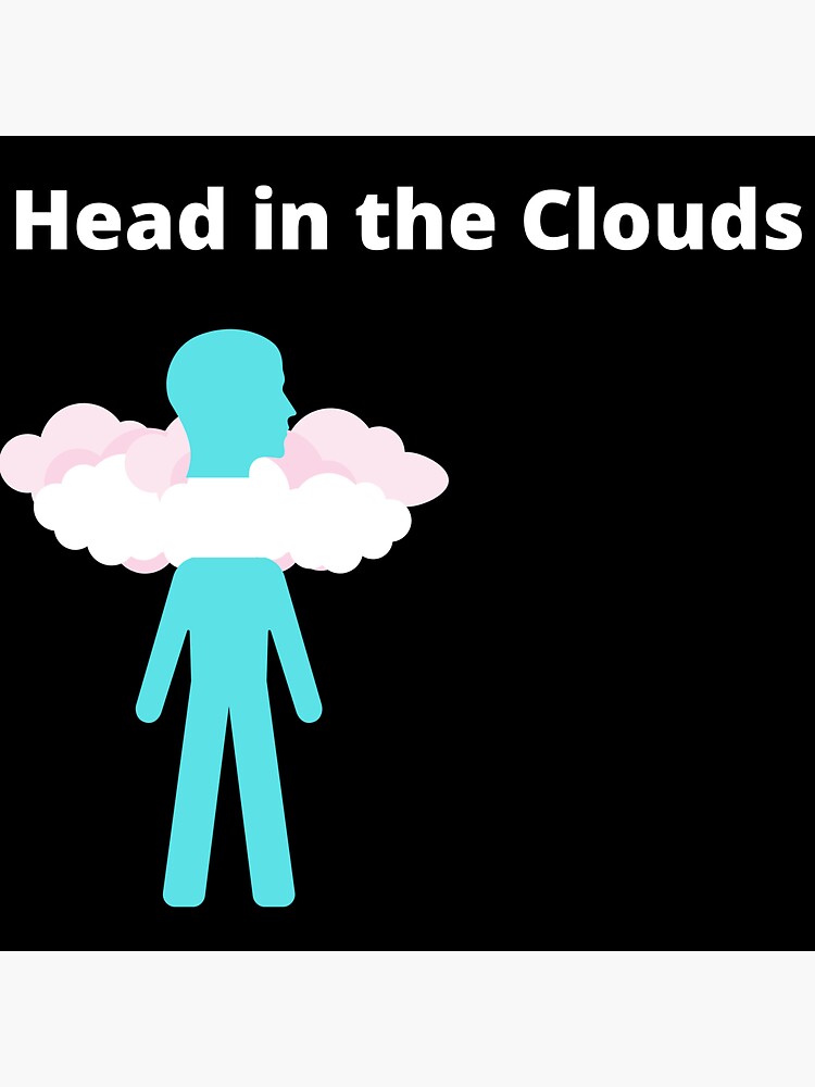 "Head in the Clouds Version 1" Sticker by DomSells Redbubble