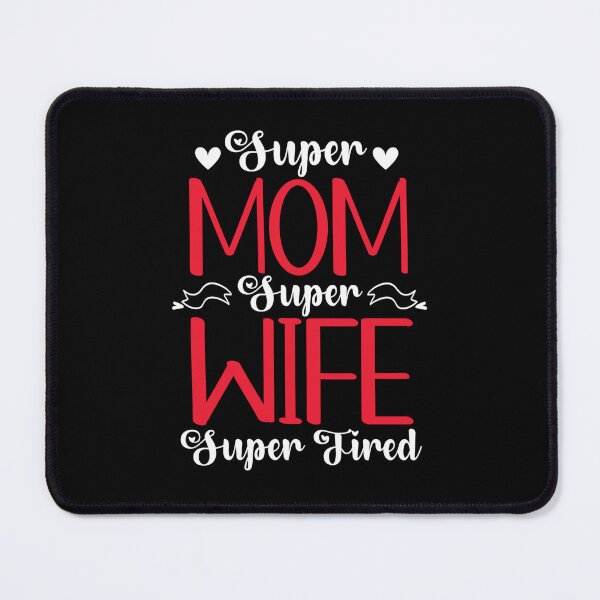 Artikelvorschau, super mutter super frau super müde muttertag süße liebe entworfen und verkauft von NAZIMNADIR.