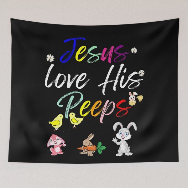 Item preview, Jesus Loves his Peeps designed and sold by Sam Artist.