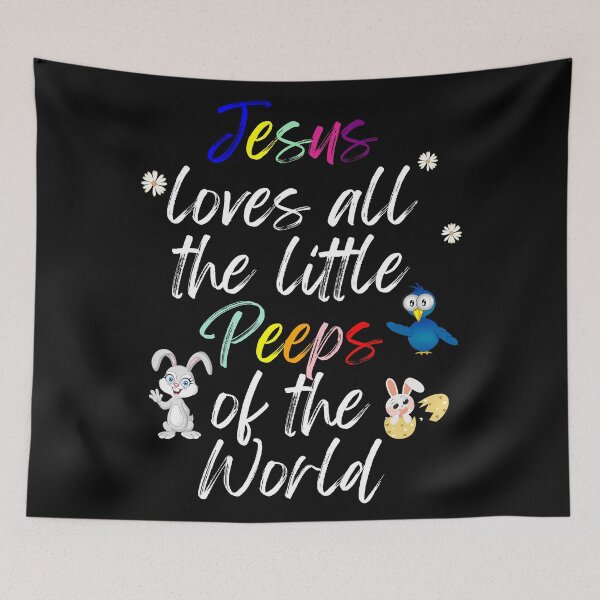 Item preview, Jesus Loves all the little Peeps of the world designed and sold by Sam Artist.