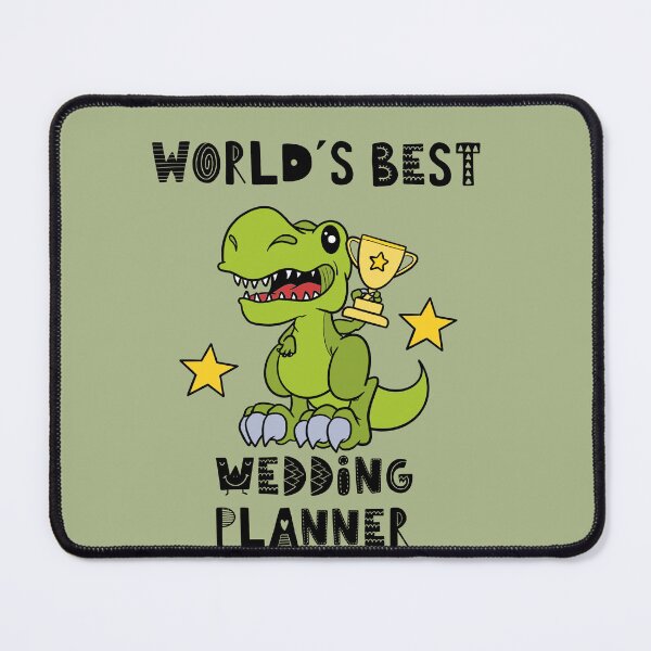 Item preview, Best Wedding Planner, Funny Wedding Planner, Worlds Best, Humor, Dinosaur, T Rex, Tyrannosaurus, World Greatest, Cute Dino, Cool Dog designed and sold by iHeartDinosaurs.