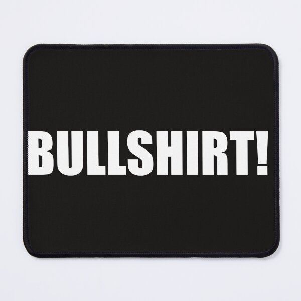 Item preview, Bullshirt - Funny Design designed and sold by RickE.