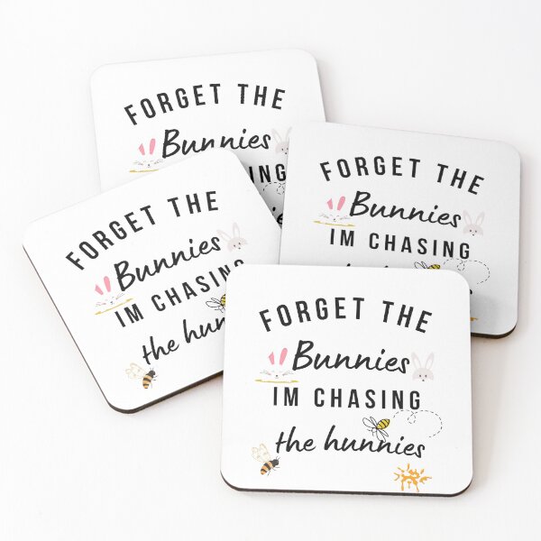 Item preview, Forget the Bunnies, I'm Chasing The Hunnies designed and sold by Sam Artist.