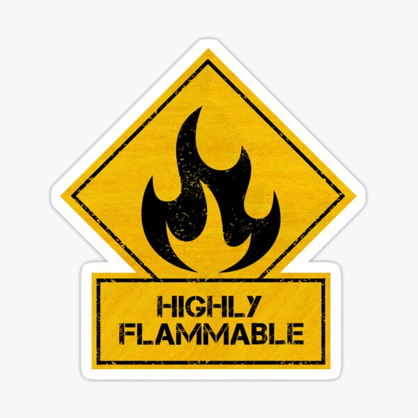 Item preview, Highly Flammable designed and sold by CAUTION SHOP.