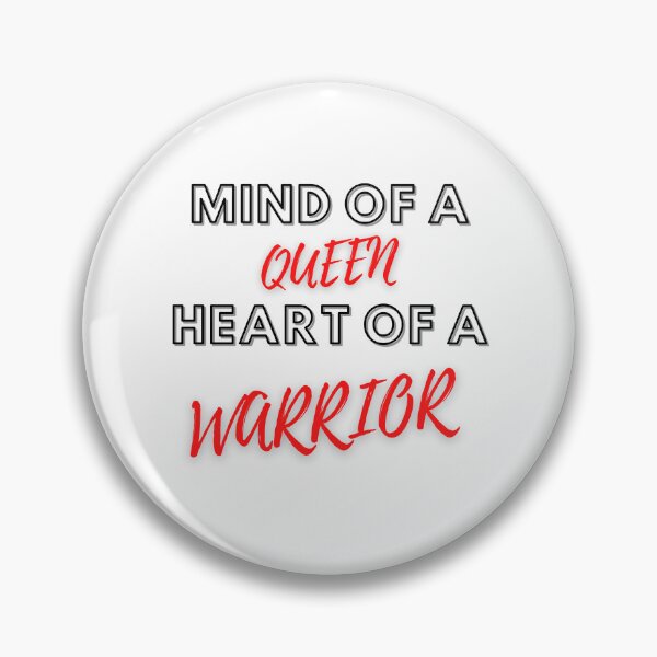 Item preview, Mind of a Queen, Heart of a Warrior designed and sold by LadyBee86.
