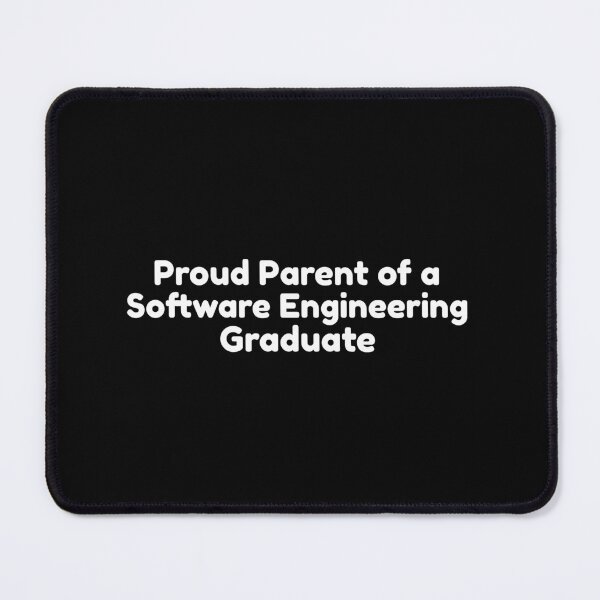 Item preview, Proud Parent of a Software Engineering Graduate - University - College - Graduation - Graduatees designed and sold by GraduaTees.