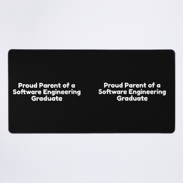 Item preview, Proud Parent of a Software Engineering Graduate - University - College - Graduation - Graduatees designed and sold by GraduaTees.