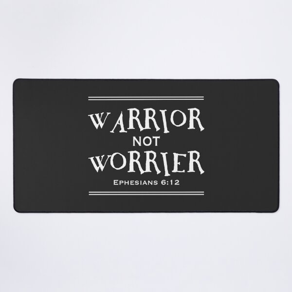 Item preview, Christian Design - Warrior Not Worrier. Bible Quote Ephesians 6:12 designed and sold by simplydesignart.