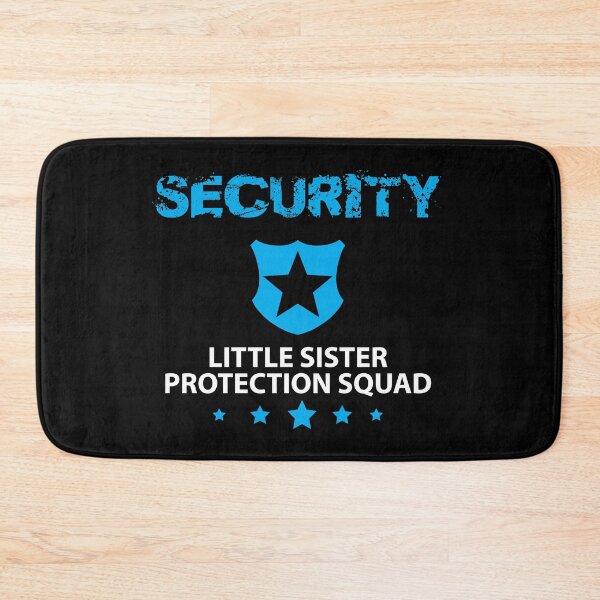 Item preview, Security Little Sister Protection Squad designed and sold by jain-ravi002.