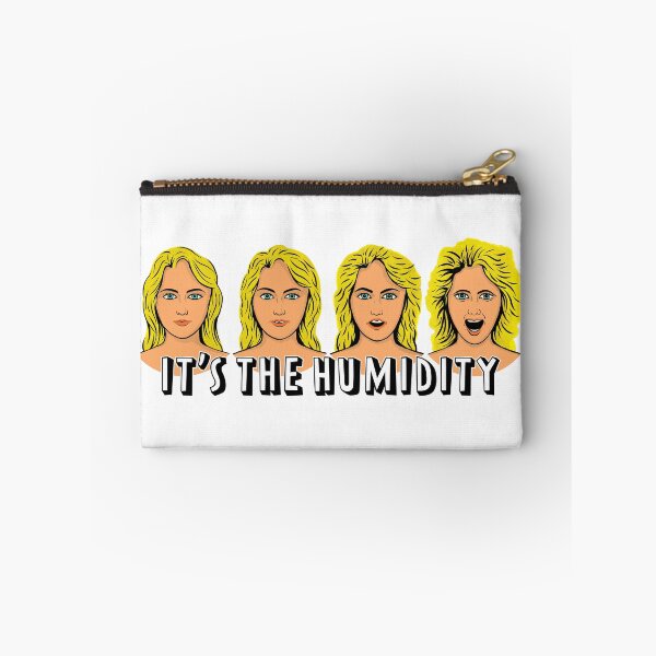 Item preview, It’s the Humidity! designed and sold by RGB-Ginger.