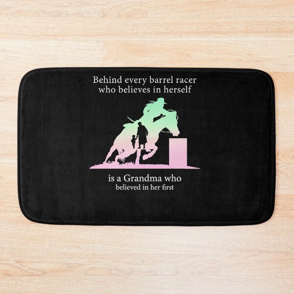 Item preview, Behind Every Barrel Racer Who Believes In Herself Is Grandma designed and sold by ZoraidaLandrua.