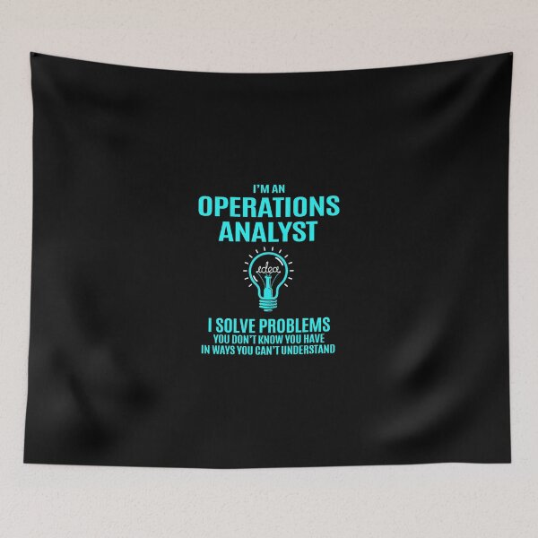 Item preview, Operations Analyst - I Solve Problems Job Gift designed and sold by melissaval2.