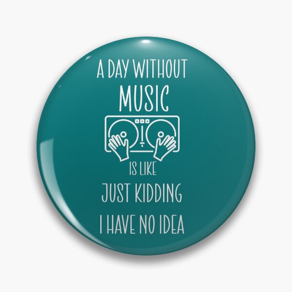 Item preview, funny music enthusiasts quote a day without music designed and sold by tita74.