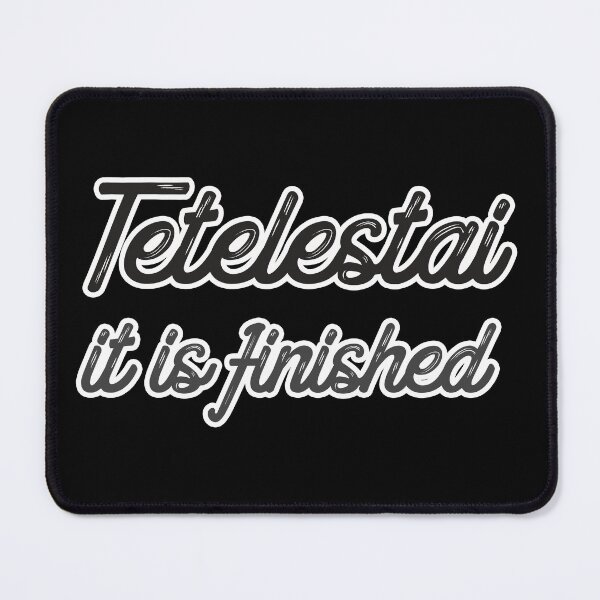 Item preview, Tetelestai designed and sold by plushism.