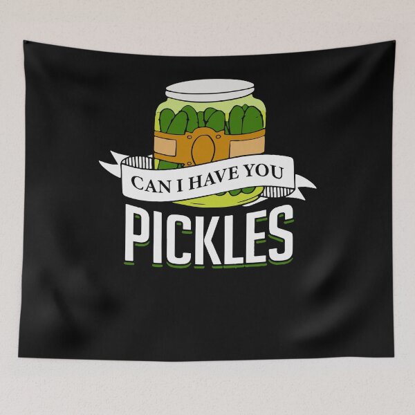 Item preview, Can I Have You Pickle Funny Pickle designed and sold by ZoraidaLandrua.