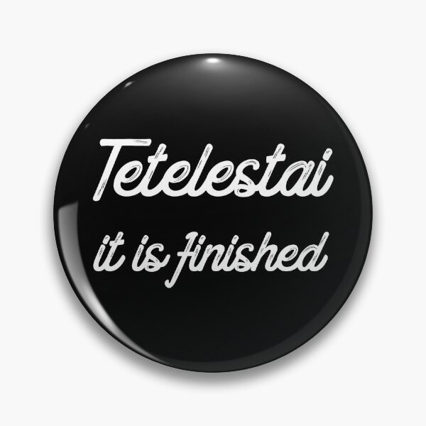 Item preview, Tetelestai designed and sold by plushism.