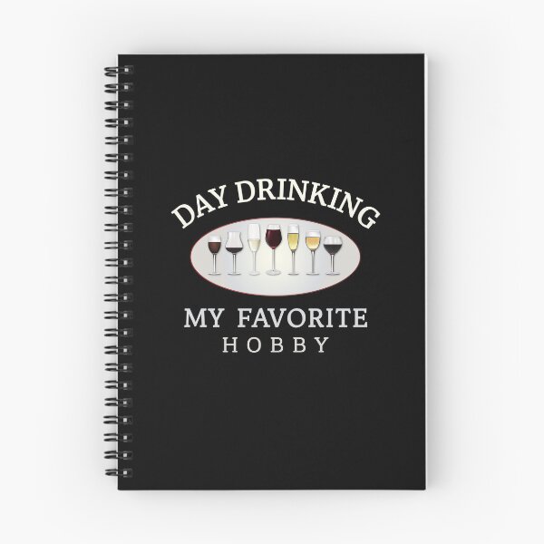 Item preview, Day drinking my favorite hobby,  designed and sold by Lekrock.