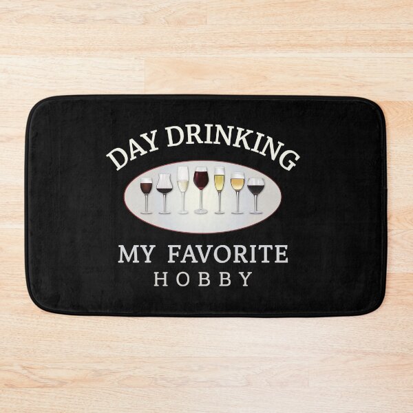 Item preview, Day drinking my favorite hobby,  designed and sold by Lekrock.
