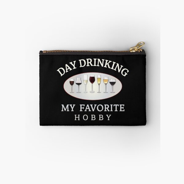 Item preview, Day drinking my favorite hobby,  designed and sold by Lekrock.