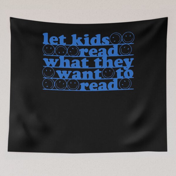 Item preview, Funny Let Kids Read What They Want To Read designed and sold by ZoraidaLandrua.