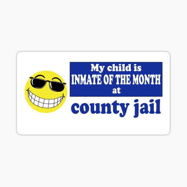Novelty Funny Political Humor Retro smiley face funny meme freaky meme tik tok trend hilarious inappropriate my child was inmate of the month funny sarcastic meme bumper Sticker