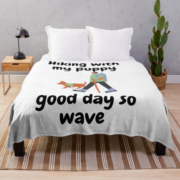 Item preview, Hiking with my puppy good day so wave designed and sold by vishal kashyap.