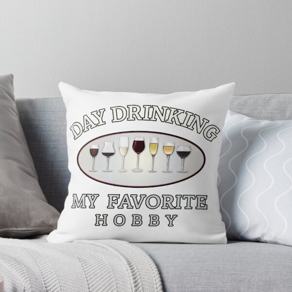 Item preview, Day drinking my favorite hobby,  designed and sold by Lekrock.