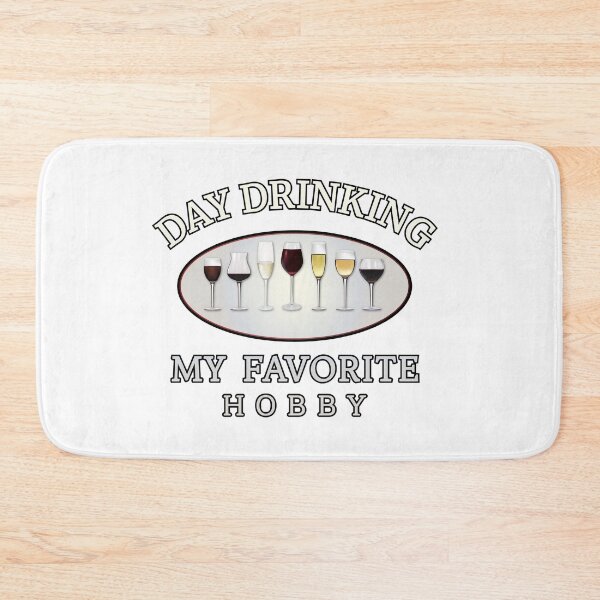 Item preview, Day drinking my favorite hobby,  designed and sold by Lekrock.