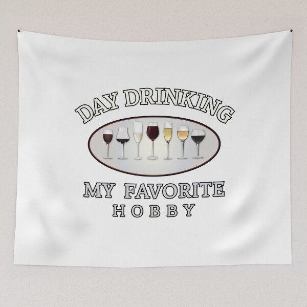Item preview, Day drinking my favorite hobby,  designed and sold by Lekrock.