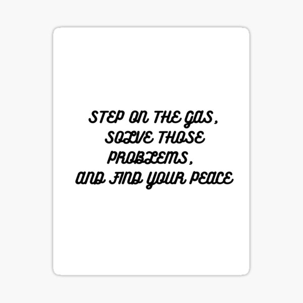 step-on-the-gas-sticker-by-zex1512-redbubble