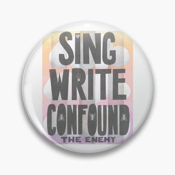 Item preview, Sing, Write, Confound the Enemy designed and sold by Christine Philbrick.