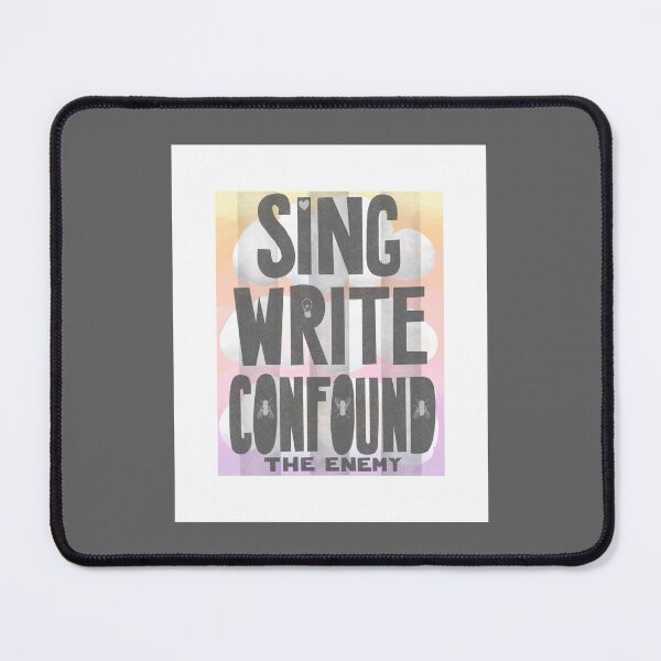 Item preview, Sing, Write, Confound the Enemy designed and sold by Christine Philbrick.