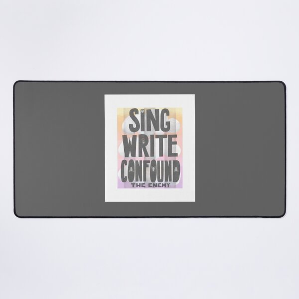Item preview, Sing, Write, Confound the Enemy designed and sold by Christine Philbrick.