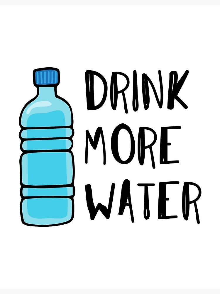 Drink More Water Stay Hydrated Greeting Card By Cadinera Redbubble